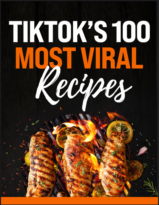 TikTok's 100 Most Viral Recipes